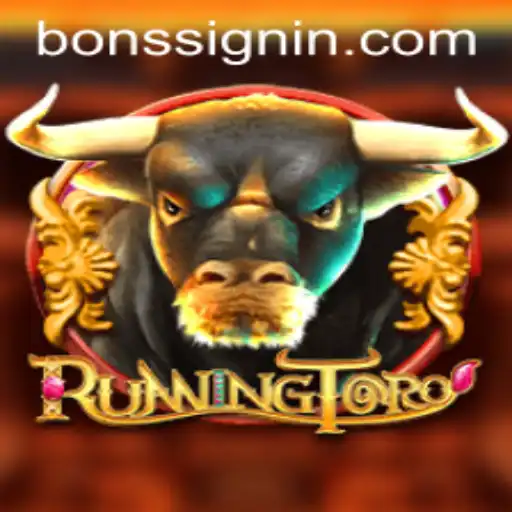 RunningToro: Unleashing the Adventure with BONS SIGNIN